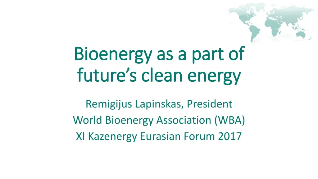 bioenergy as a part of future s clean energy