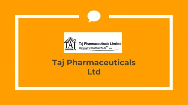 Taj Pharma [Taj Pharmaceuticals Reviews | Directors]