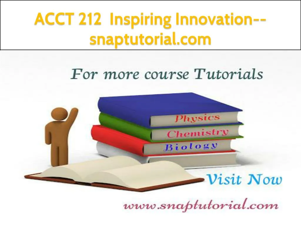 acct 212 inspiring innovation snaptutorial com