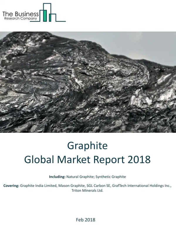 Graphite Global Market Report 2018