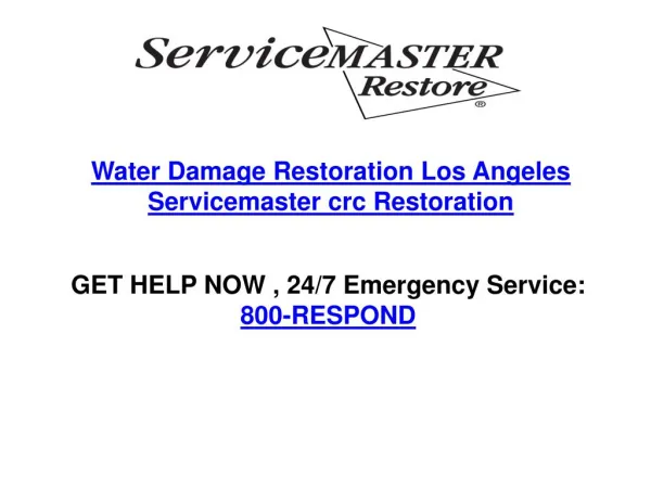 Water Damage Restoration Los Angeles Servicemaster crc Restoration