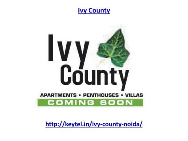 Ivy County Noida New residential project