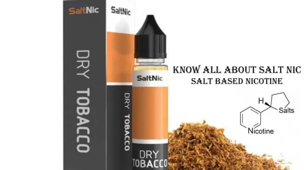 Know All About Salt Nic E-juices