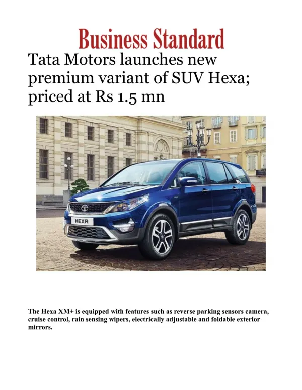 Tata Motors launches new premium variant of SUV Hexa; priced at Rs 1.5 mn