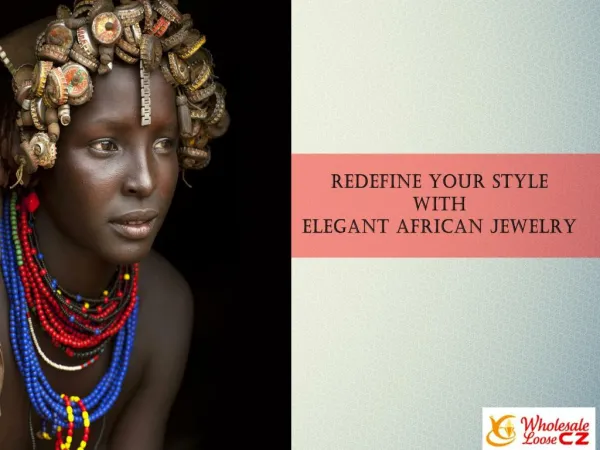 Redefine your style with elegant african jewelery.
