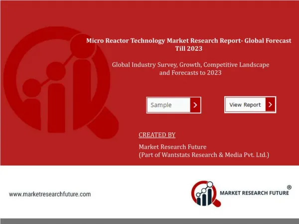 Micro Reactor Technology Market 2018 Booming Healthcare Industry by 19.05% CAGR till 2022