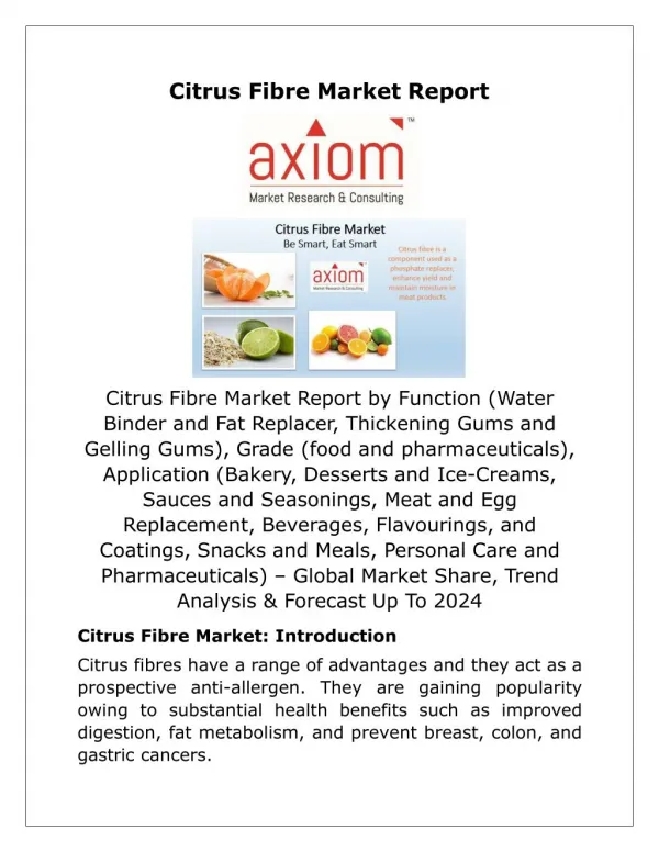 Citrus Fibre Market - Global Industry Analysis, Size, Trend & Application Report