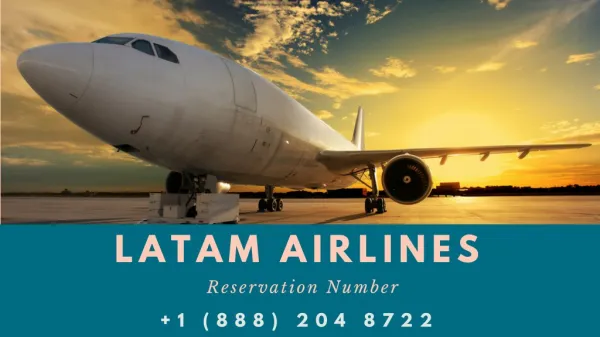 How to book a Flight Ticket with Latam Airlines Phone Number ?
