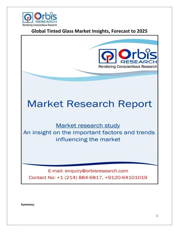 Global Tinted Glass Market Insights, Forecast to 2025