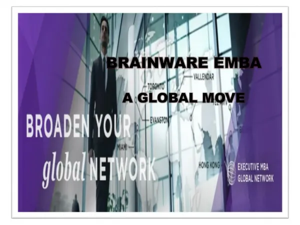 Brainware EMBA- A Global Move towards a Challenging Future
