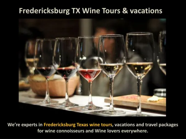 Wine Tasting Fredericksburg TX - Absolute Charm Wine Tours