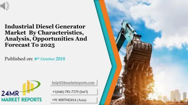 Industrial Diesel Generator Market By Characteristics, Analysis, Opportunities And Forecast To 2025