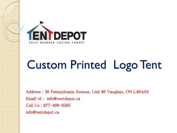 Custom printed Logo tent for Trade show