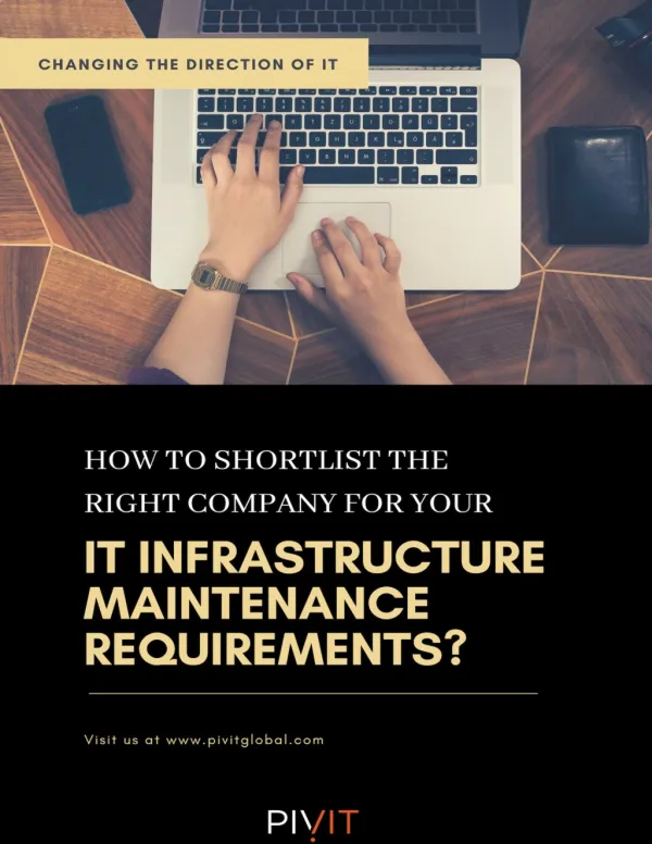 How to Shortlist the Right Company for Your IT Infrastructure Maintenance Requirements?