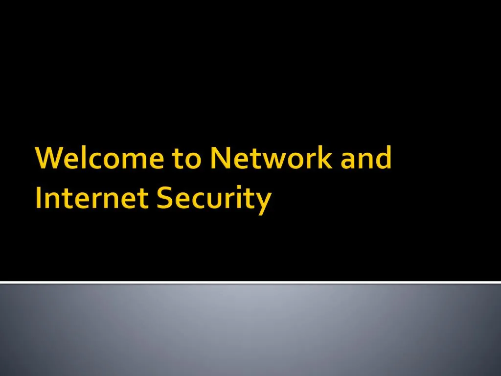 welcome to network and internet security