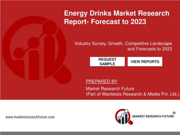 Energy Drinks Market Research Report –Global Forecast to 2023