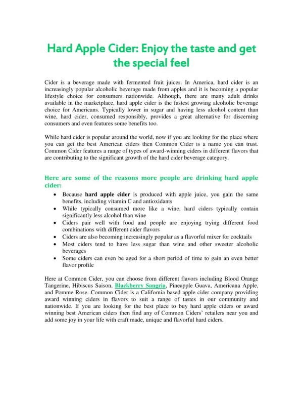 Hard Apple Cider: Enjoy the taste and get the special feel