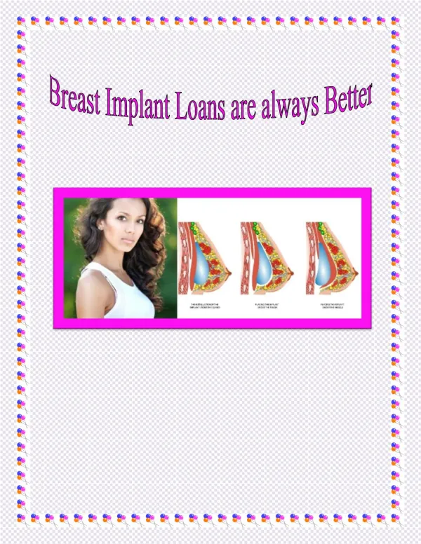 Breast Implant Loans are always Better - TLC
