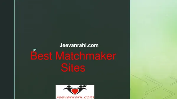 Best Matchmaker Sites | Sindhi Matrimony Sites | Jeevanrahi
