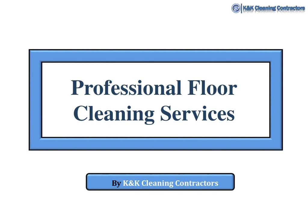 professional floor cleaning services
