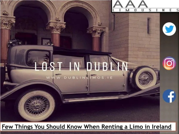 Few Things You Should Know When Renting a Limo in Ireland
