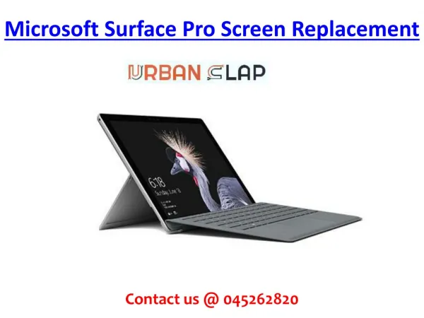 Get the Microsoft Surface Pro Screen Replacement in UAE, Call 045262820