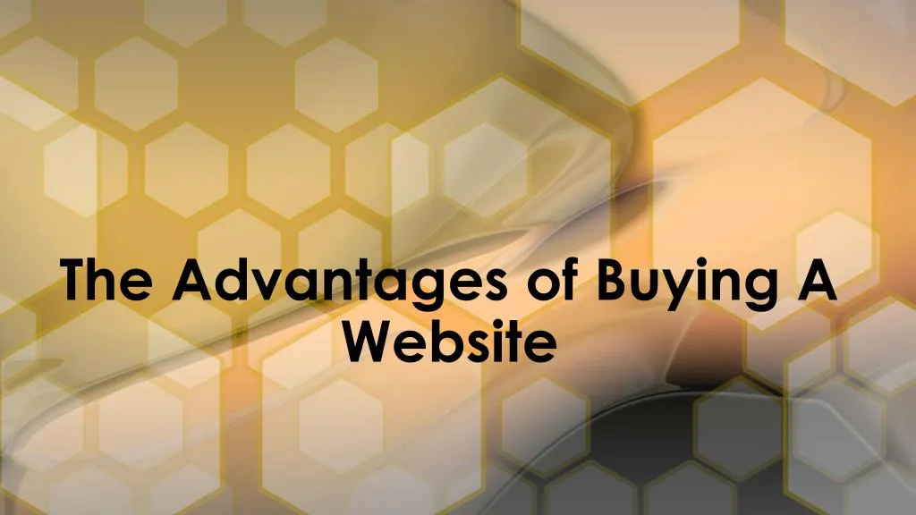 the advantages of buying a website