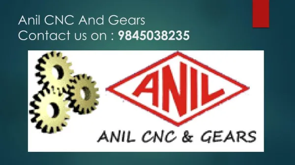 Worm Gearbox Manufacturers In Bangalore | Anil CNC And Gears