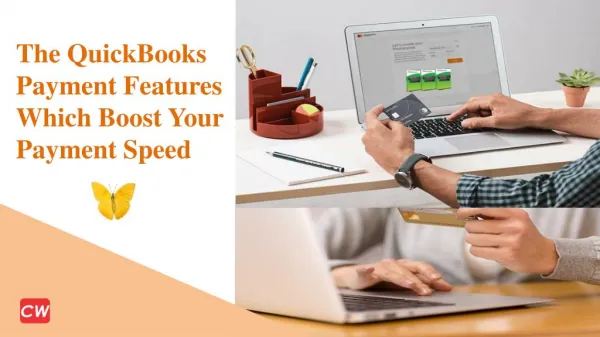 The QuickBooks Payment Features Which Boost Your Payment Speed