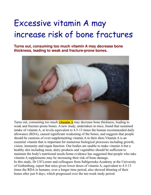 Excessive vitamin A may increase risk of bone fractures
