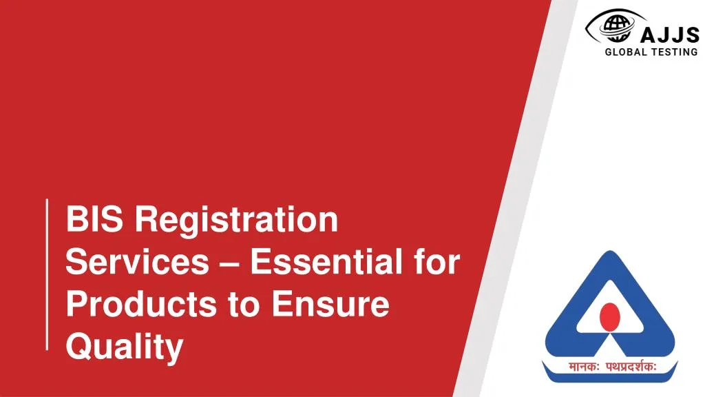bis registration services essential for products to ensure quality