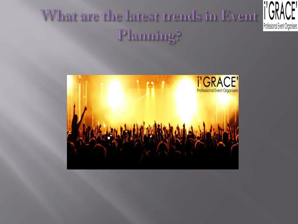 what are the latest trends in event planning