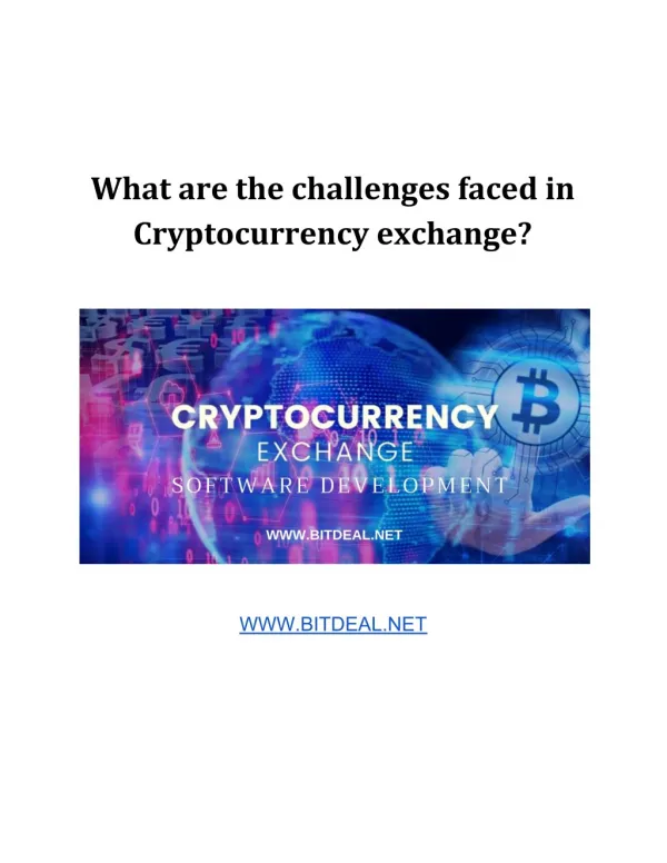 Challenges faced in Cryptocurrency exchange
