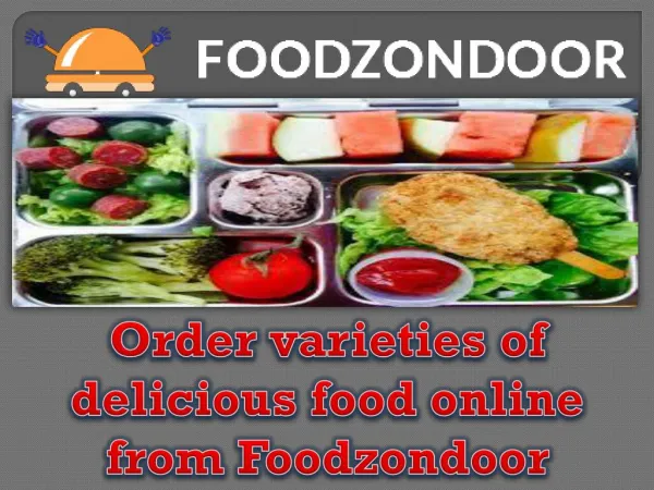 Order varieties of delicious food online from Foodzondoor