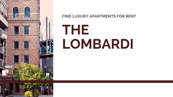 Find Luxury Apartments for Rent - The Lombardi
