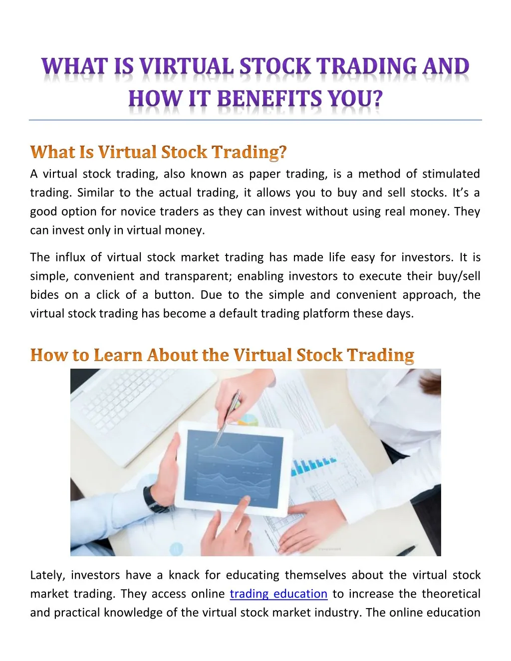 a virtual stock trading also known as paper