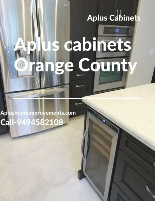 Aplus Cabinets Orange County CA