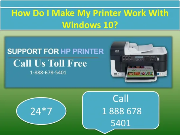 8882575888 How Do I Make My Printer Work With Windows 10