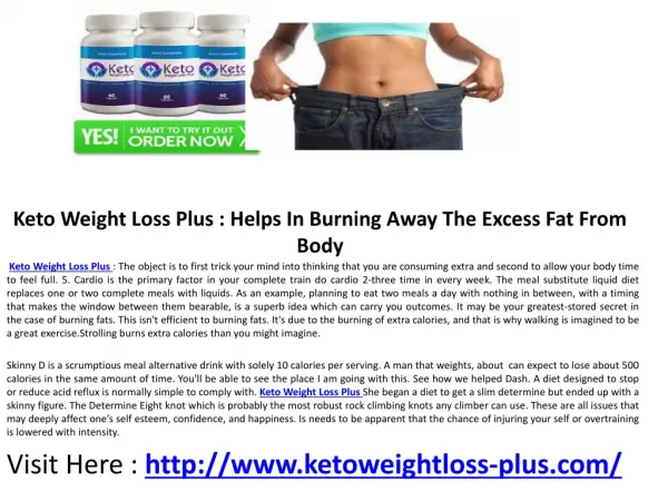 Keto Weight Loss Plus : Helps You To Make Perfectly Slim And Attractive Body