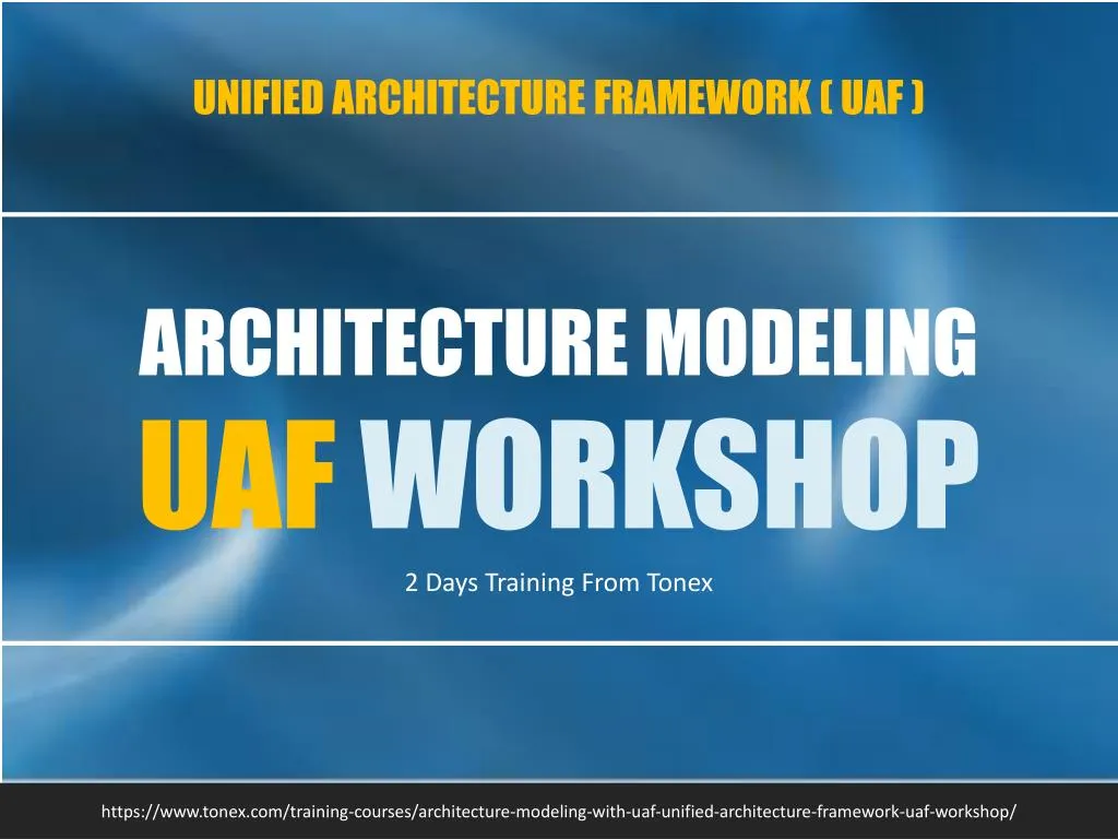 unified architecture framework uaf