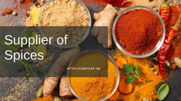 Supplier of Ground Spices | Supplier of Whole Spices