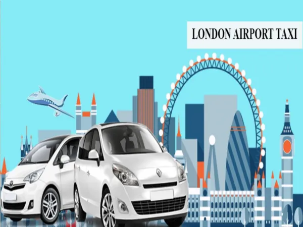 Take the best London city Airport minicab for your convenience
