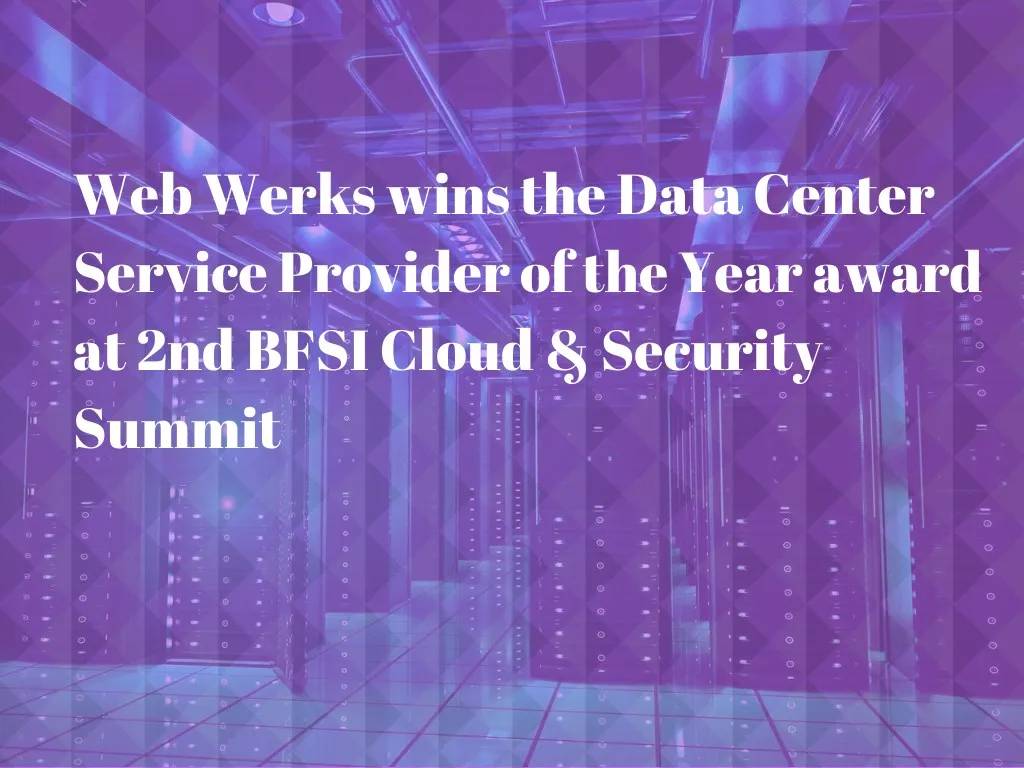 web werks wins the data center service provider