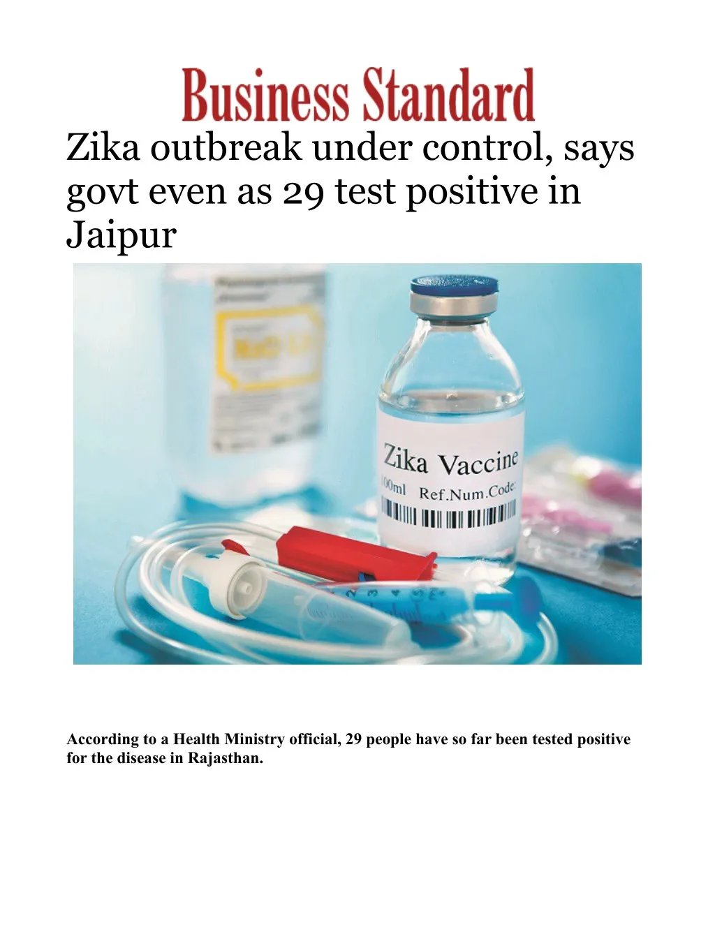 zika outbreak under control says govt even