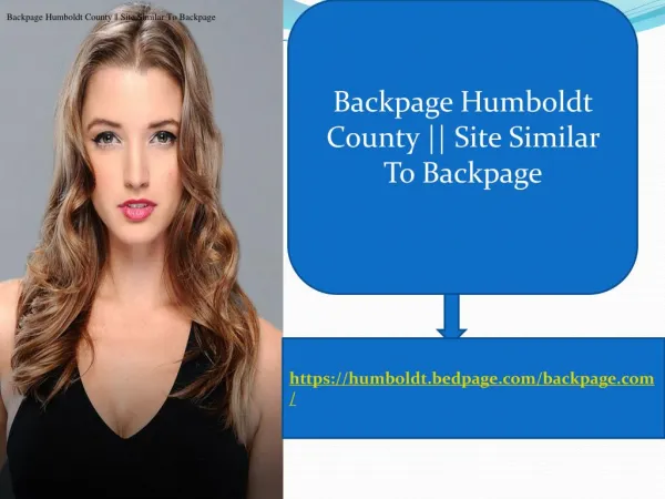 Backpage Humboldt County || Site Similar To Backpage