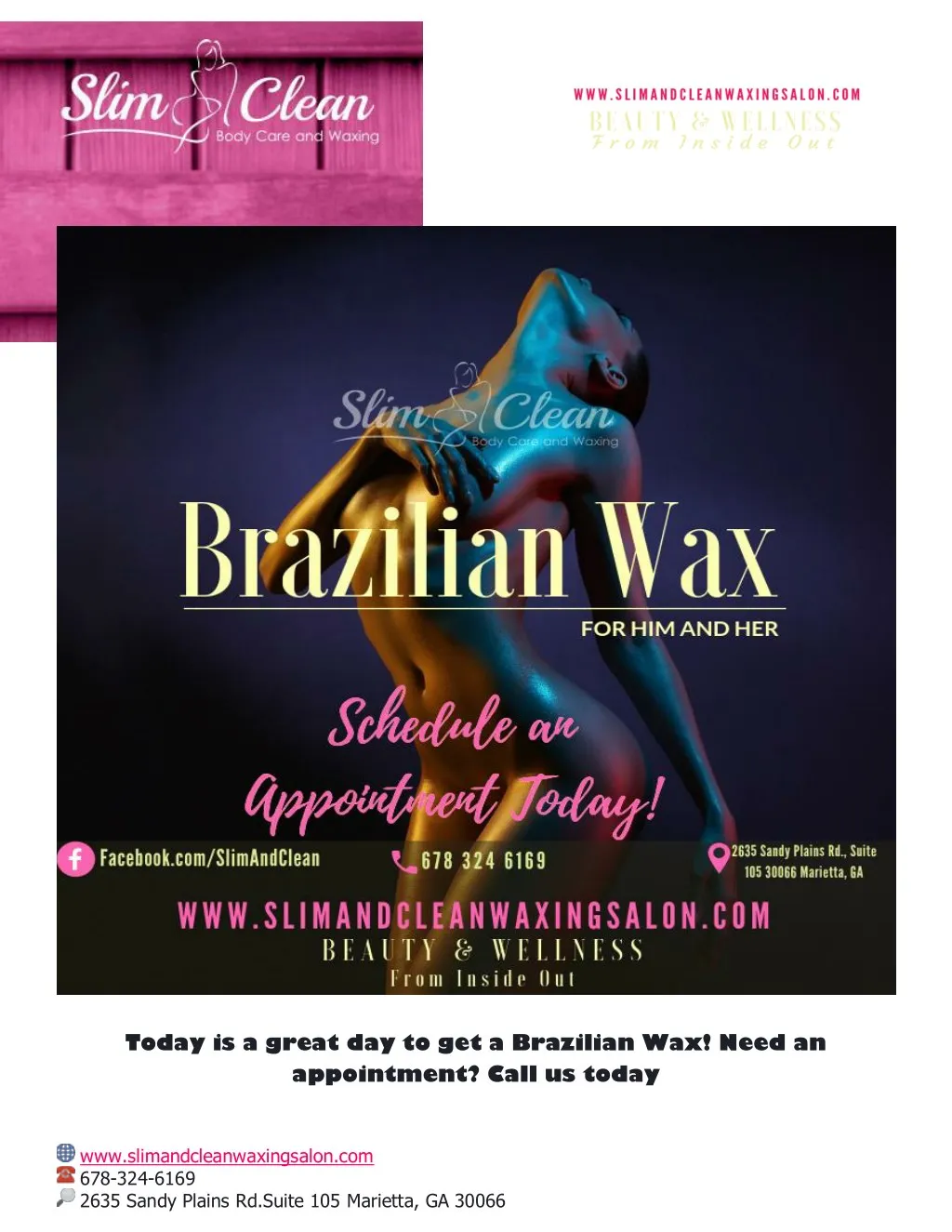 today is a great day to get a brazilian wax need