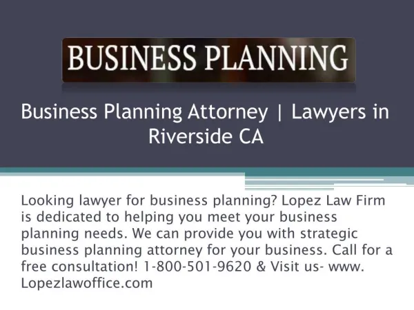 Business Planning Attorney | Lawyers in Riverside CA