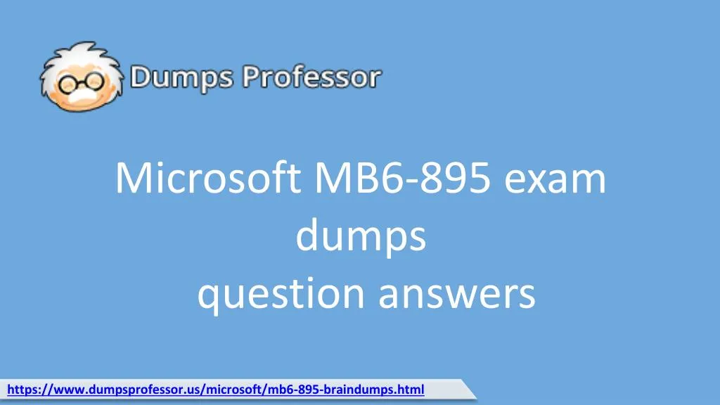 microsoft mb6 895 exam dumps question answers