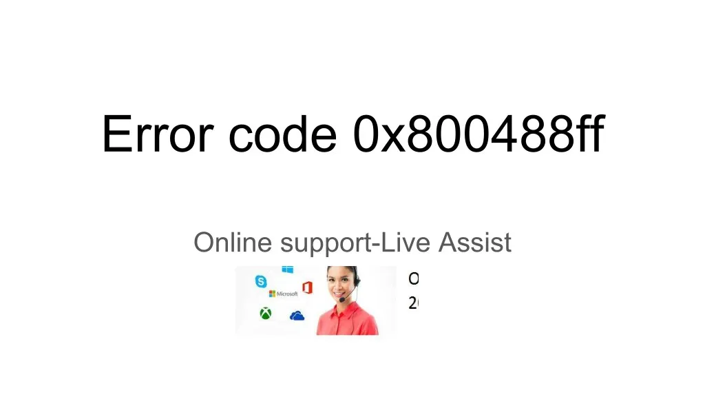 error code 0x800488ff