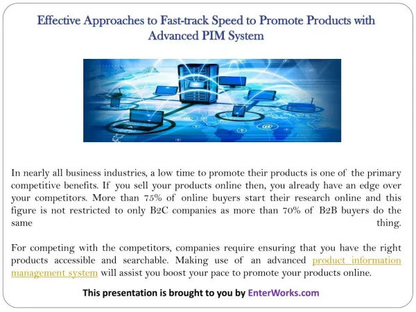 Effective Approaches to Fast-track Speed to Promote Products with Advanced PIM System